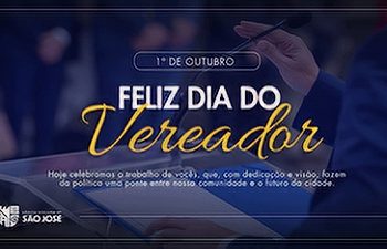 1º de outubro: Dia do Vereador