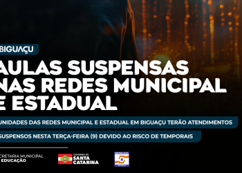 Aulas suspensas nas redes municipal e estadual em Biguaçu nesta terça-feira (9)