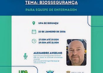 UPA 24 Horas de Biguaçu: Biossegurança para equipe de enfermagem